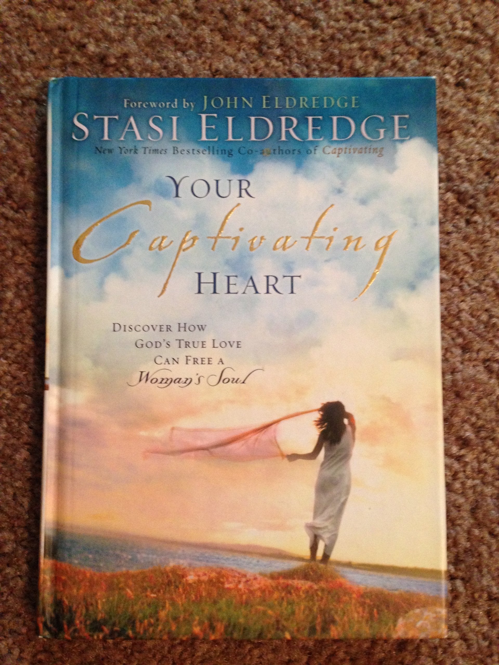 Your Captivating Heart: Discover How God's True Love Can Free a Woman's Soul The Happy Book Stack