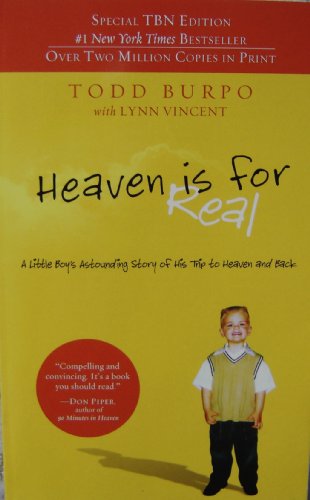 Heaven Is for Real (Special TBN Edition) Paperback (A Little Boy’s Astounding Story of His Trip to Heaven and Back) The Happy Book Stack