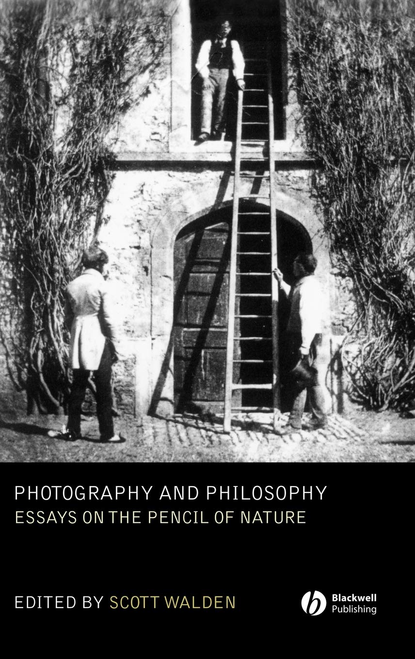 Photography and Philosophy: Essays on the Pencil of Nature - 8335