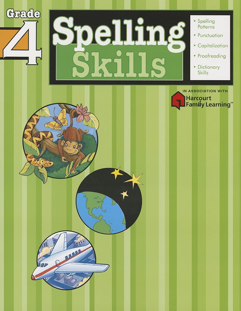 Spelling Skills: Grade 4 (Flash Kids Harcourt Family Learning) The Happy Book Stack