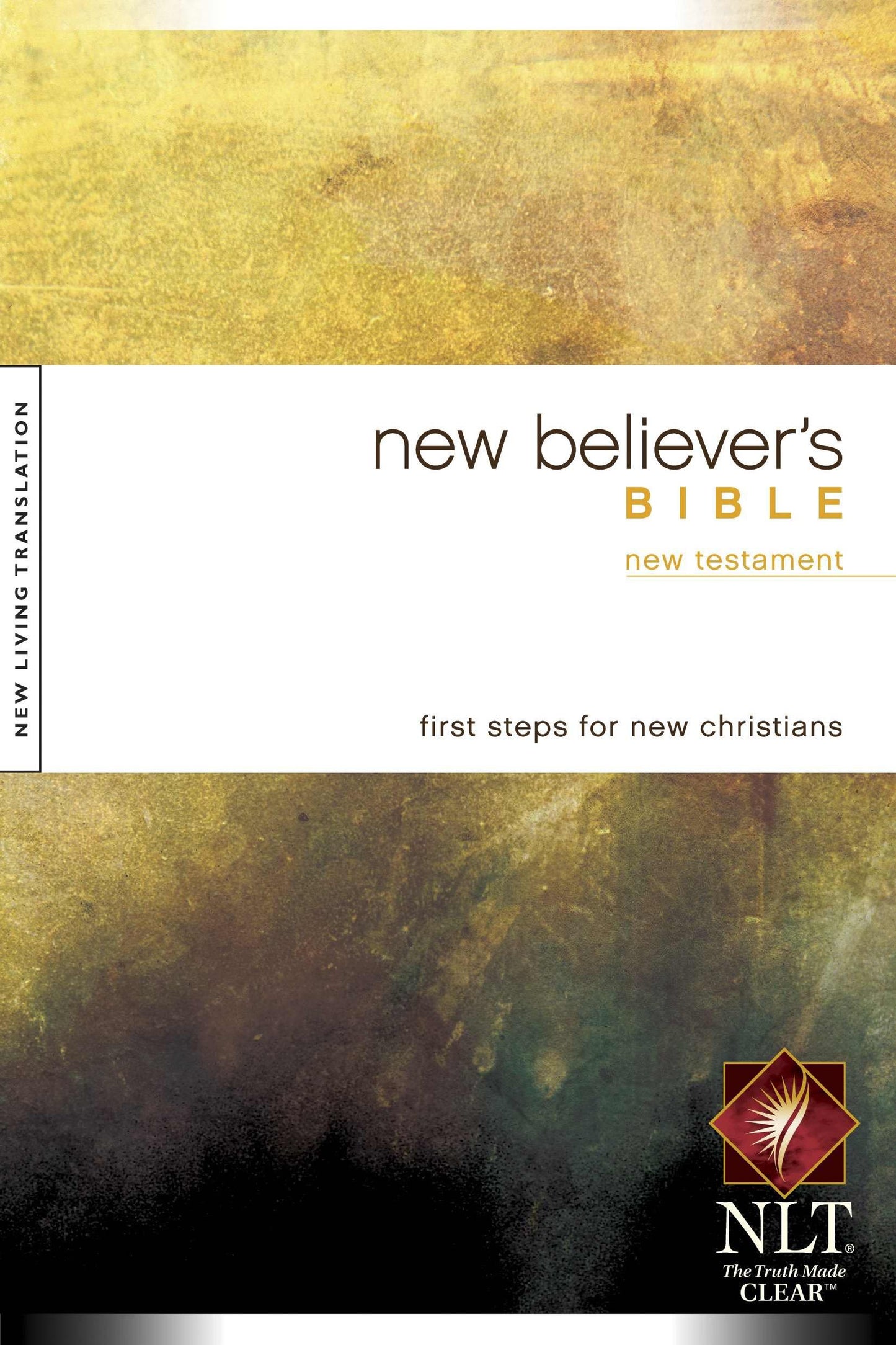 New Believer's Bible - New Testament: New Living Translation Version (New Believer's Bible: Nltse) The Happy Book Stack