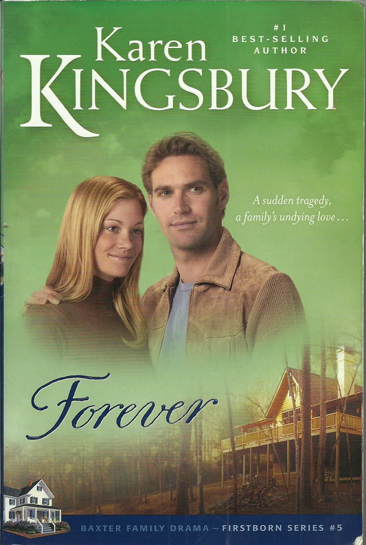 Forever (Firstborn Series-Baxter 2, Book 5) The Happy Book Stack