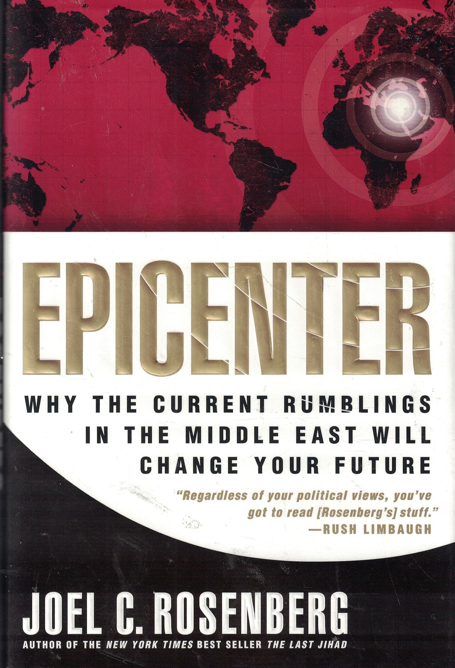 Epicenter: Why Current Rumblings in the Middle East Will Change Your Future - 6895