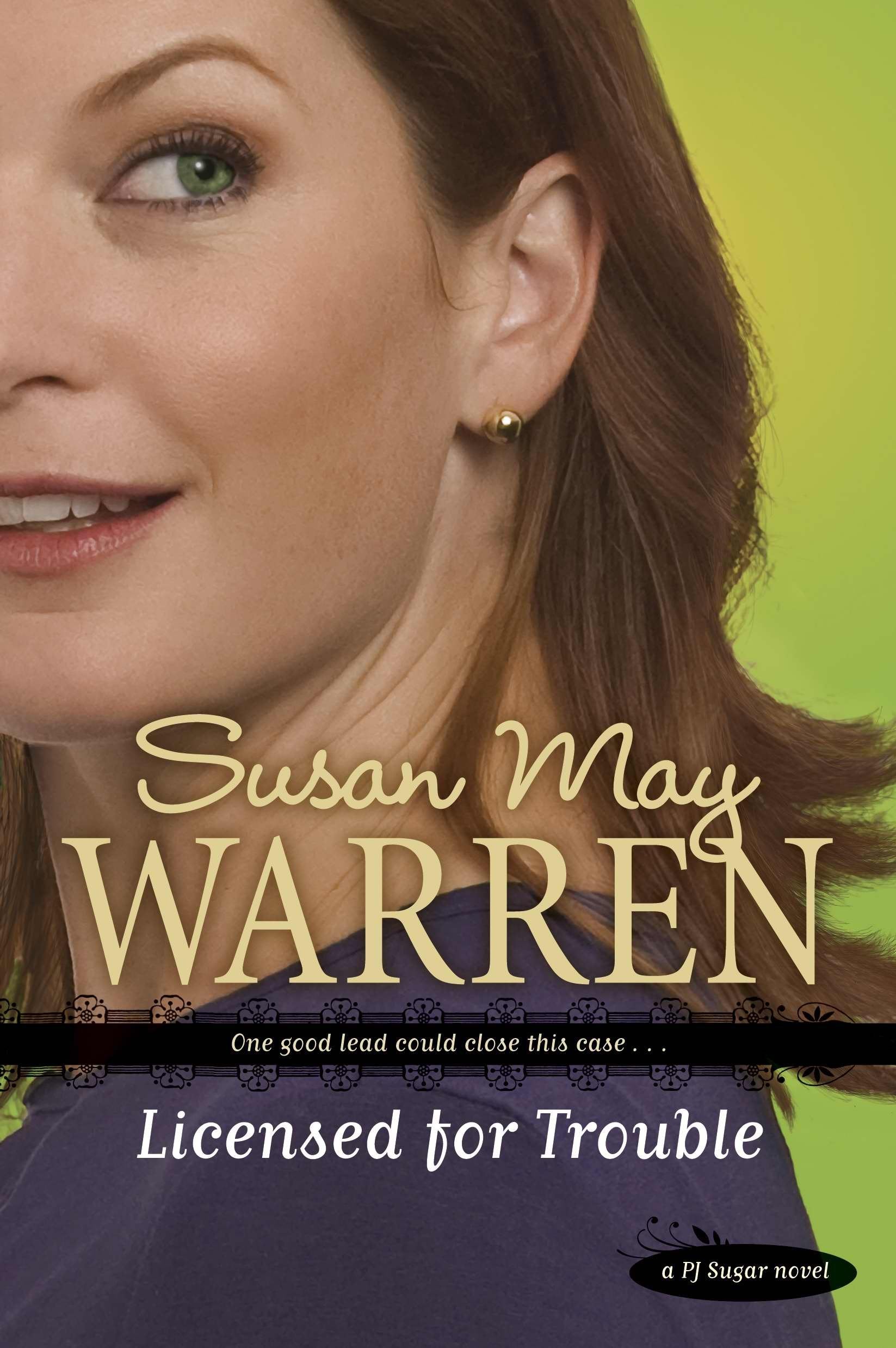 Licensed for Trouble (PJ Sugar) The Happy Book Stack