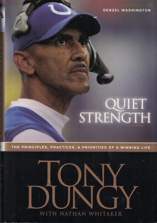Quiet Strength: The Principles, Practices, & Priorities of a Winning Life - 1392