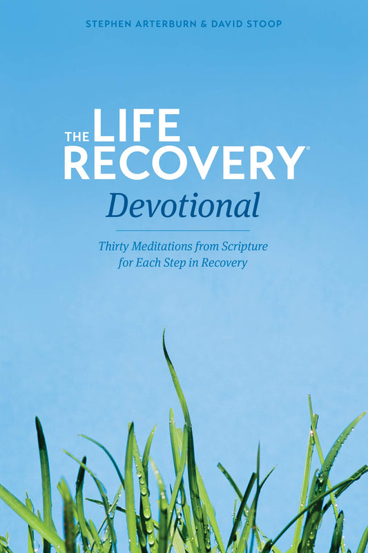 The Life Recovery Devotional: Thirty Meditations from Scripture for Each Step in Recovery The Happy Book Stack