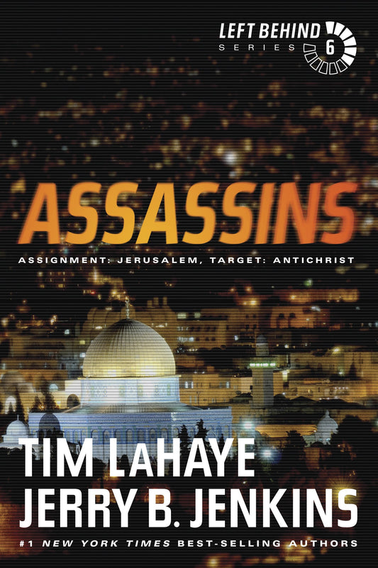 Assassins: Assignment: Jerusalem, Target: Antichrist (Left Behind #6) The Happy Book Stack