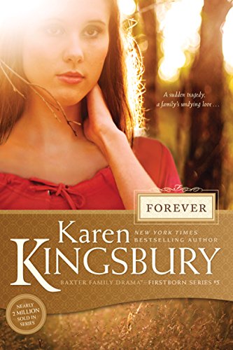 Forever (Baxter Family Drama--Firstborn Series) The Happy Book Stack