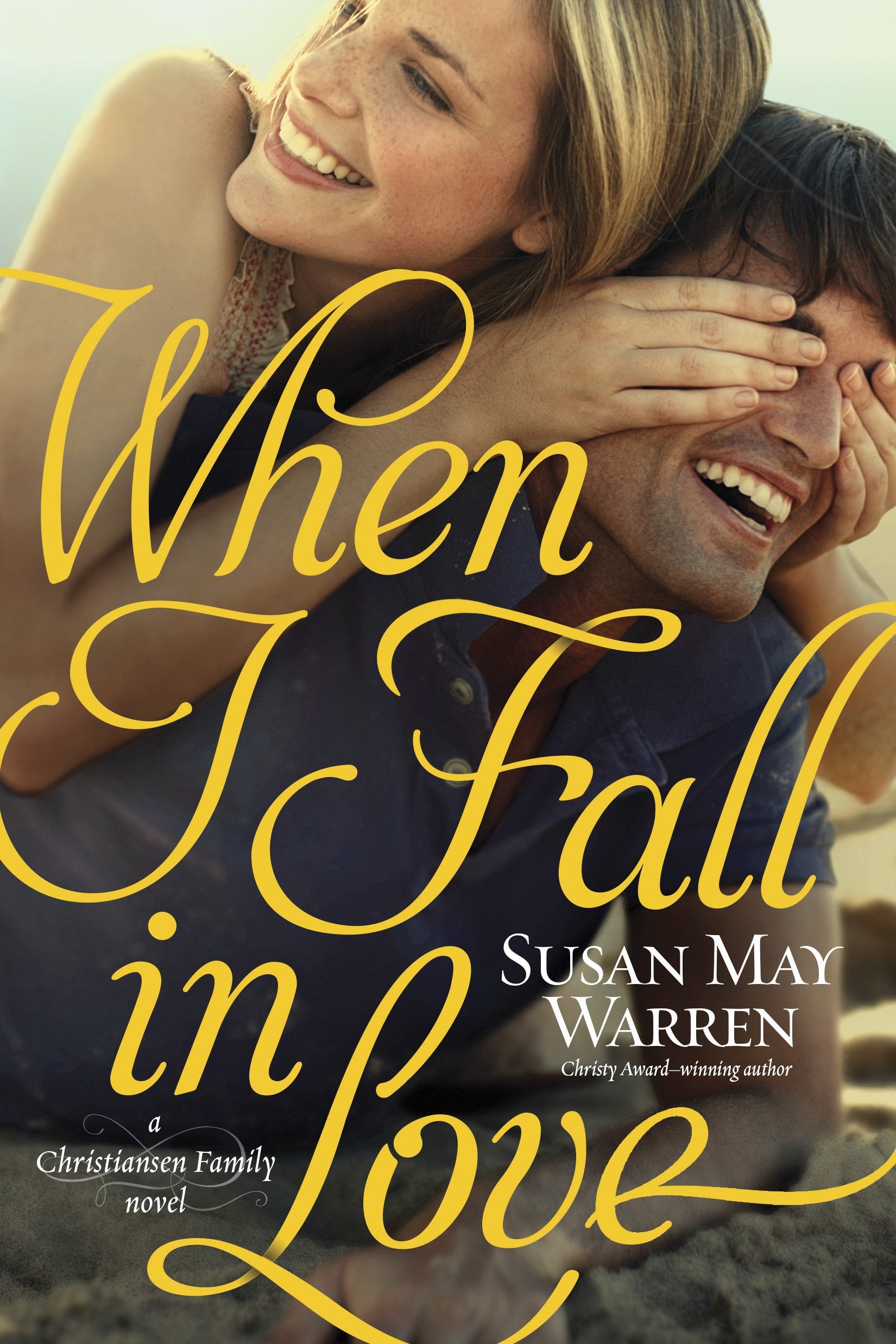 When I Fall in Love (Christiansen Family) The Happy Book Stack