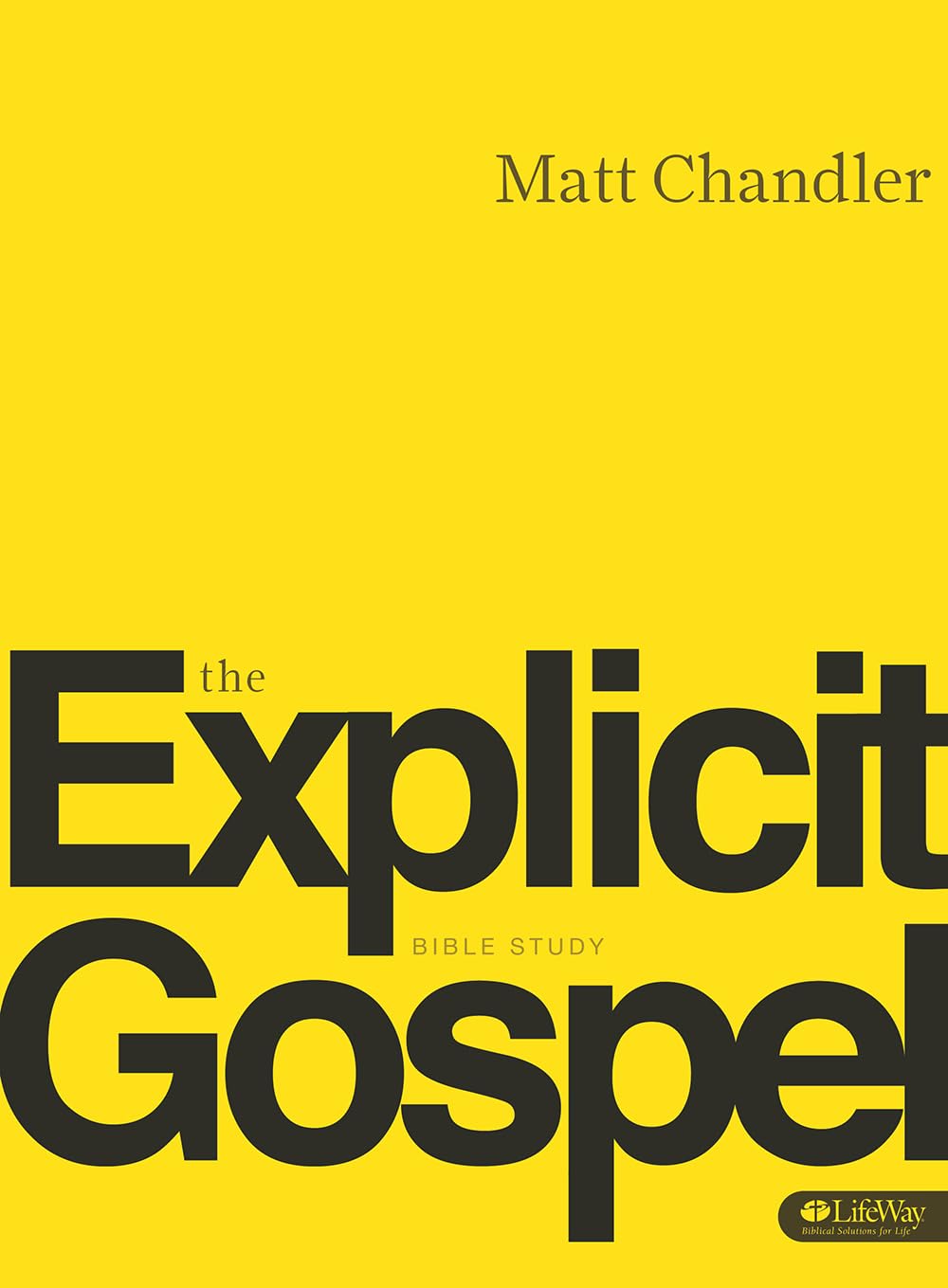 The Explicit Gospel - Member Book The Happy Book Stack