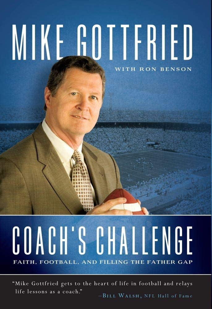 Coach's Challenge: Faith, Football, and Filling the Father Gap The Happy Book Stack