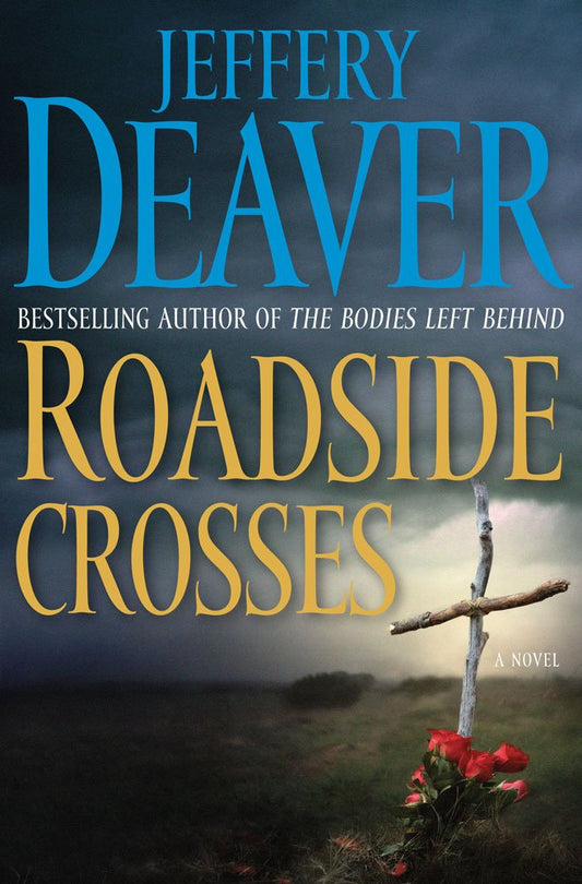 Roadside Crosses: A Kathryn Dance Novel The Happy Book Stack