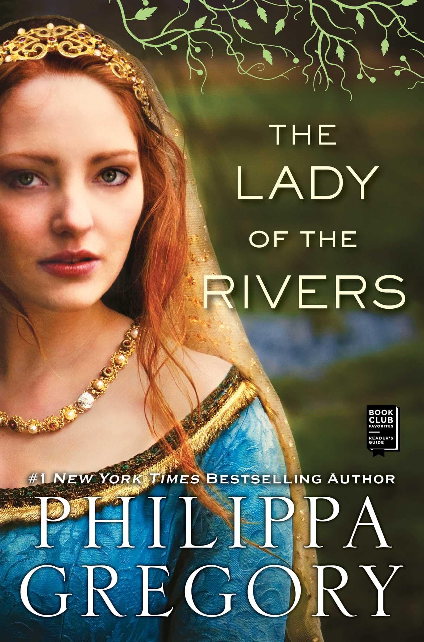The Lady of the Rivers: A Novel (The Plantagenet and Tudor Novels) The Happy Book Stack