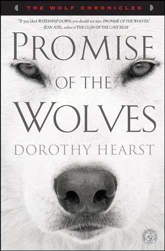 Promise of the Wolves: A Novel (Wolf Chronicles (Paperback)) - 2214