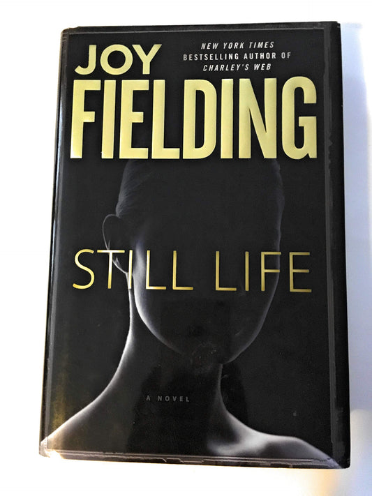 Still Life: A Novel The Happy Book Stack