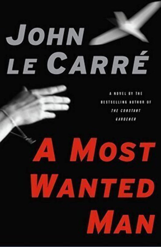 A Most Wanted Man The Happy Book Stack