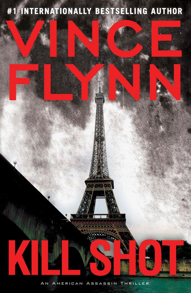 Kill Shot: An American Assassin Thriller The Happy Book Stack