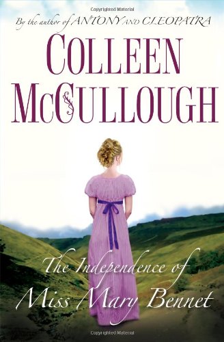 The Independence of Miss Mary Bennet The Happy Book Stack
