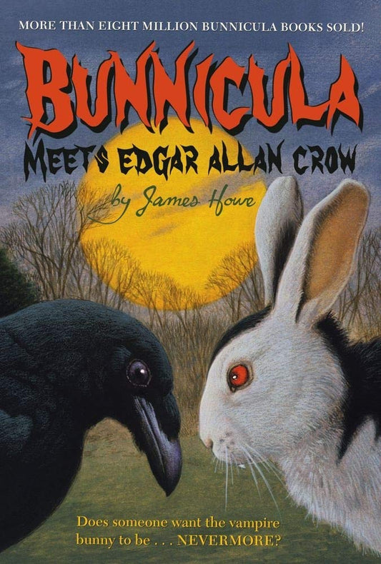 Bunnicula Meets Edgar Allan Crow (Bunnicula and Friends) The Happy Book Stack