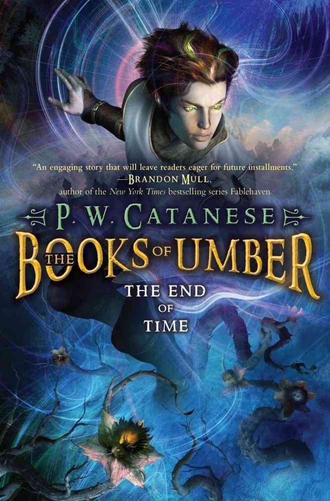 The End of Time (3) (The Books of Umber) The Happy Book Stack