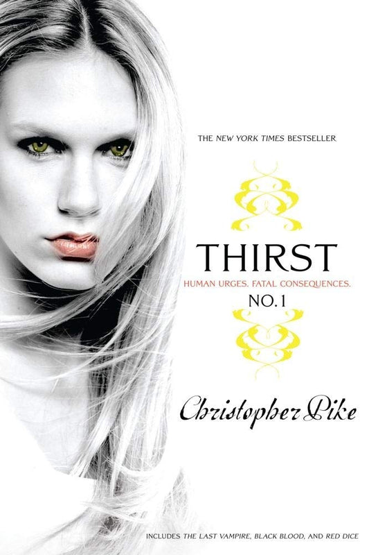 Thirst, no. 1 : Human urges, Fatal, Consequences The Happy Book Stack