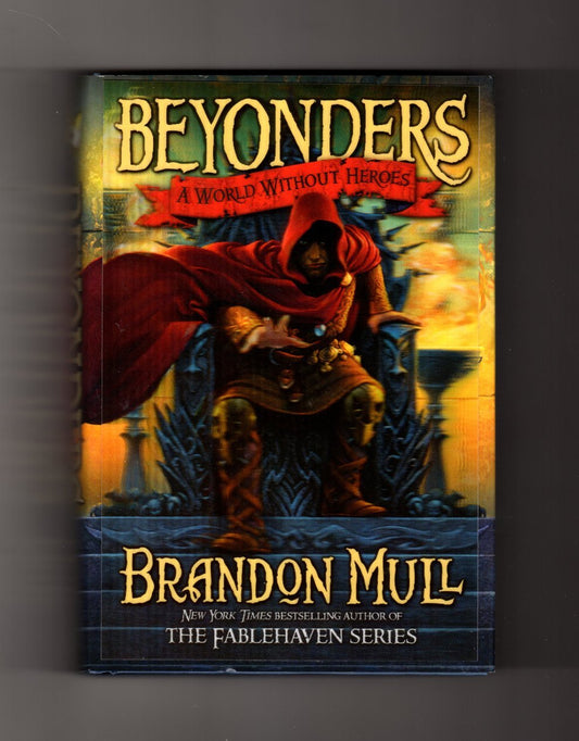 A World Without Heroes (Beyonders) The Happy Book Stack