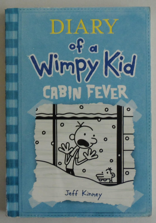 Cabin Fever (Diary of a Wimpy Kid #6) - 4597