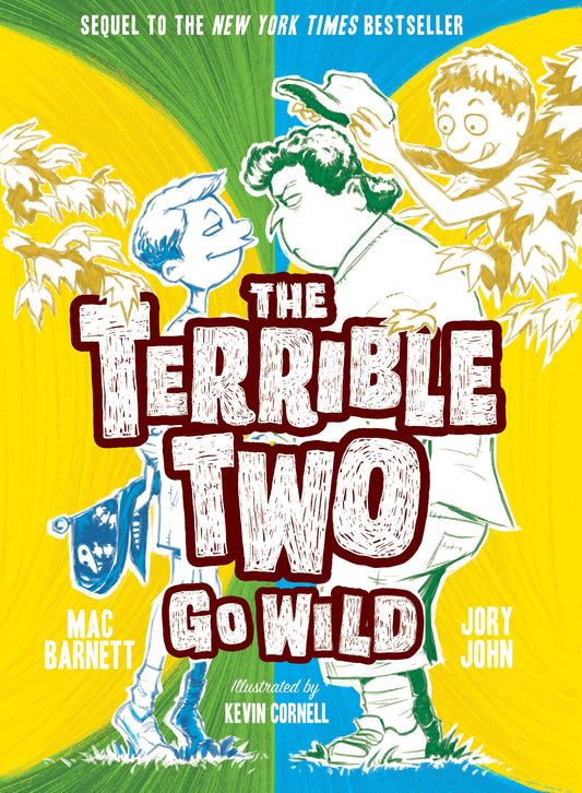 The Terrible Two Go Wild The Happy Book Stack