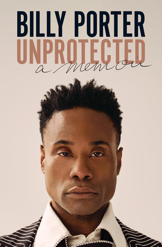 Unprotected: A Memoir The Happy Book Stack