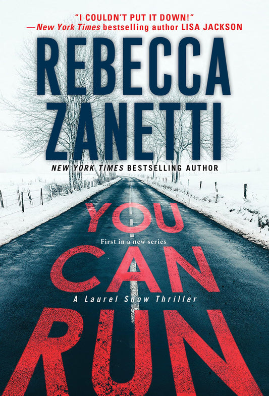 You Can Run: A Gripping Novel of Suspense (A Laurel Snow Thriller) The Happy Book Stack