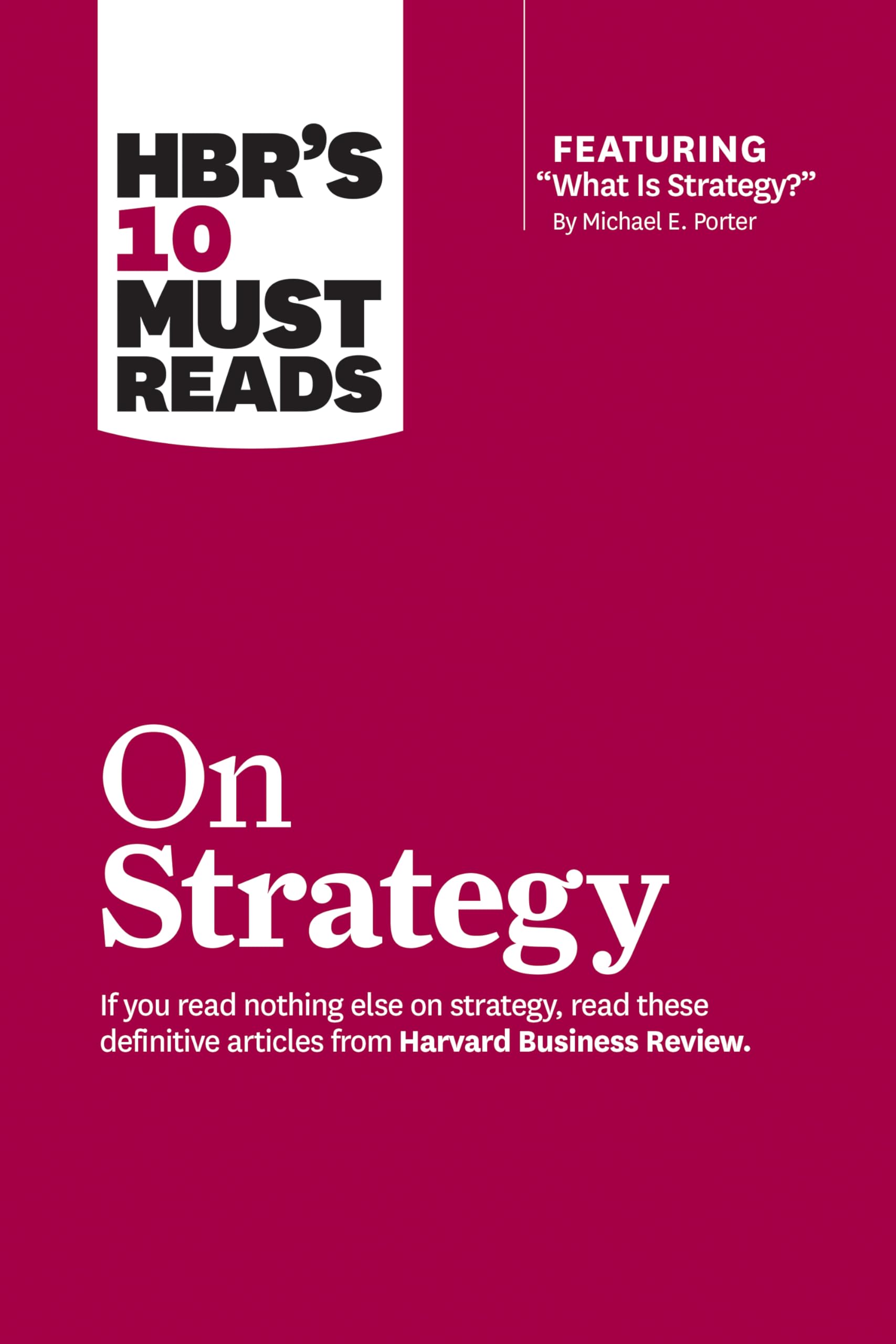 HBR's 10 Must Reads On Strategy The Happy Book Stack