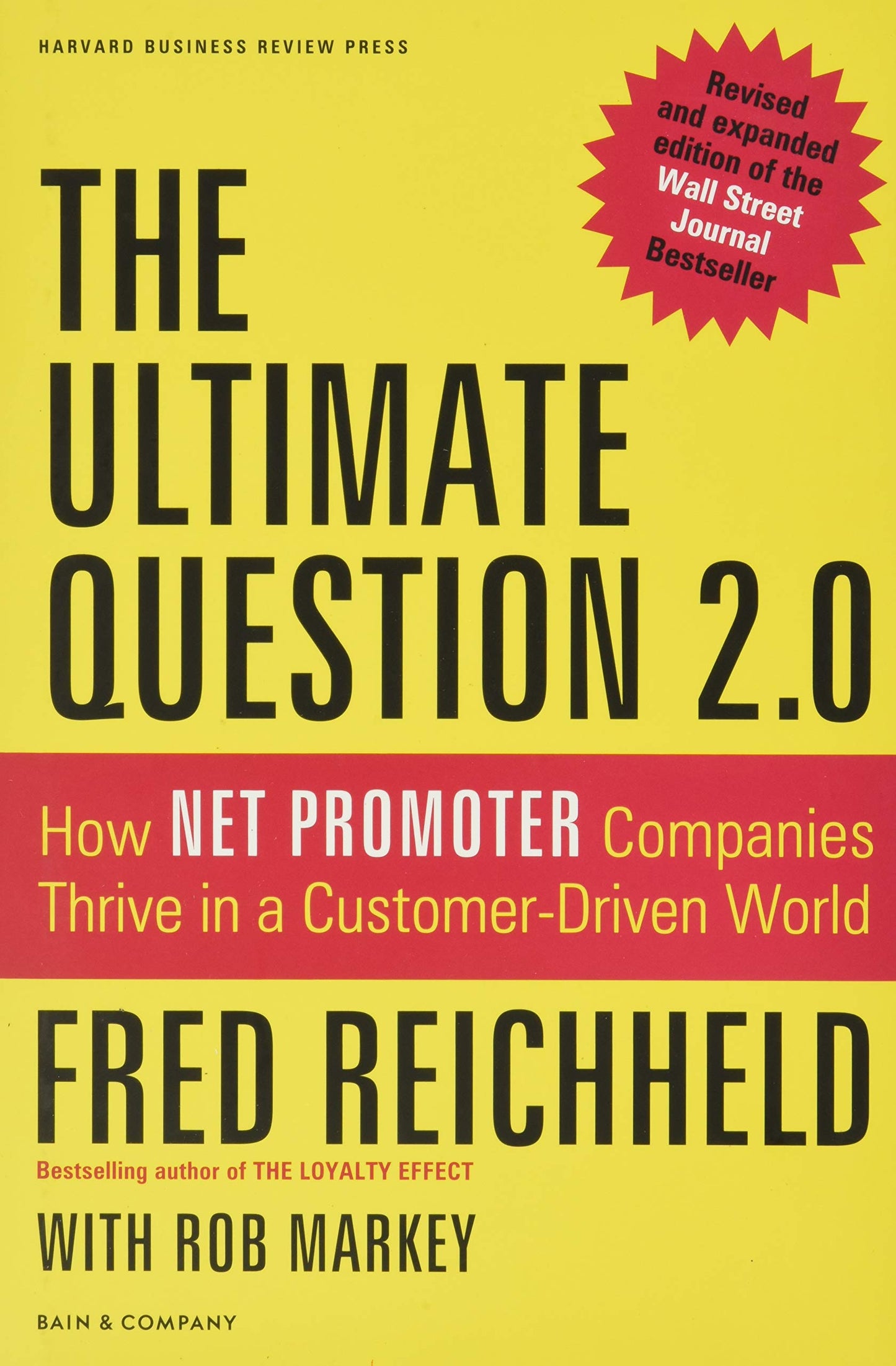 Ultimate Question 2.0 (Revised and Expanded Edition) The Happy Book Stack