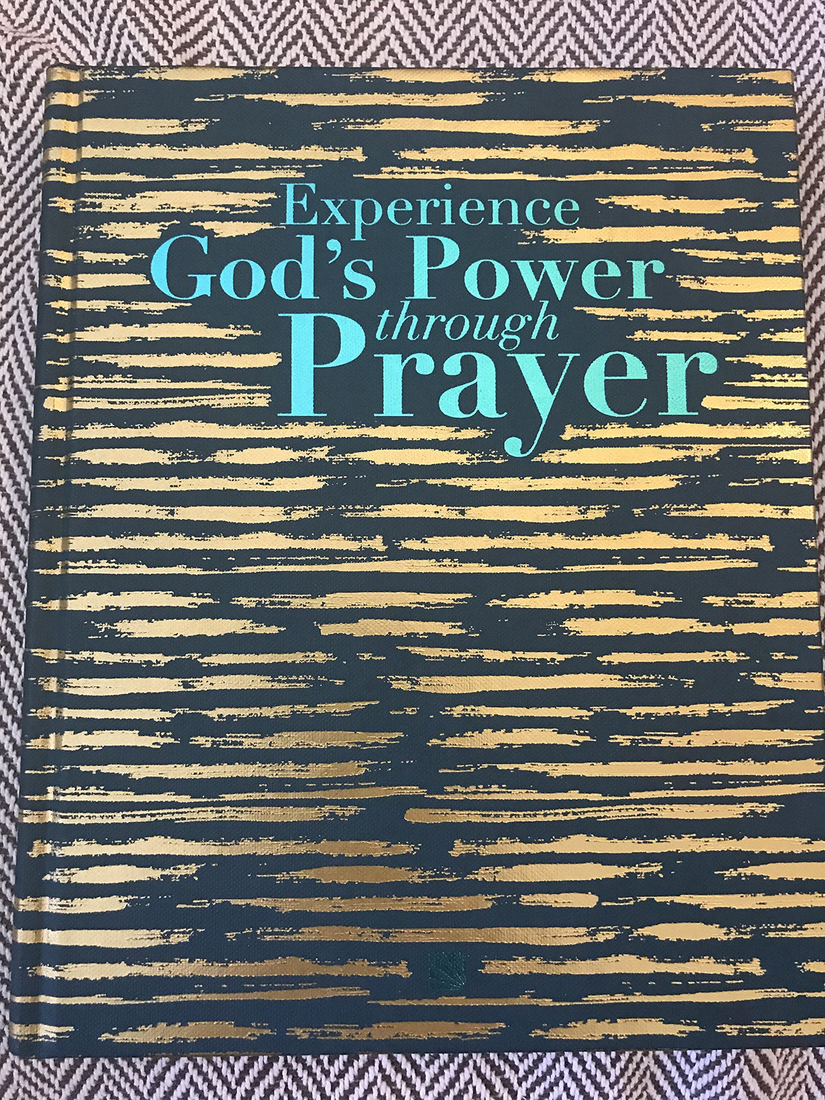 Experience God's Power Through Prayer The Happy Book Stack
