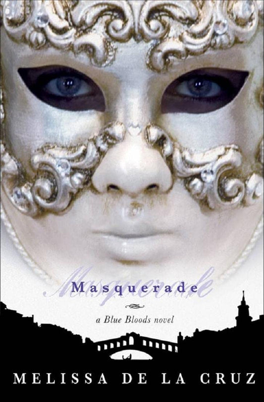Masquerade (Blue Bloods, Book 2) The Happy Book Stack