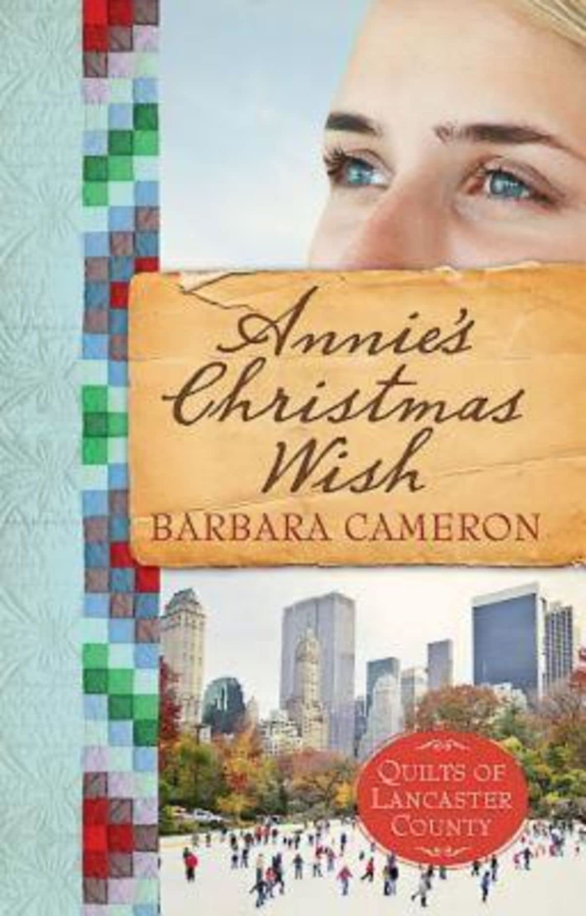 Annie's Christmas Wish: Quilts of Lancaster County - Book 4 The Happy Book Stack