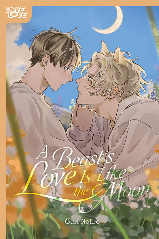 A Beast's Love Is Like the Moon (Love Love) The Happy Book Stack
