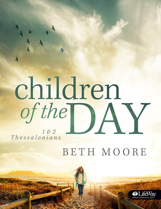 Children of the Day - Bible Study Book: 1 & 2 Thessalonians The Happy Book Stack