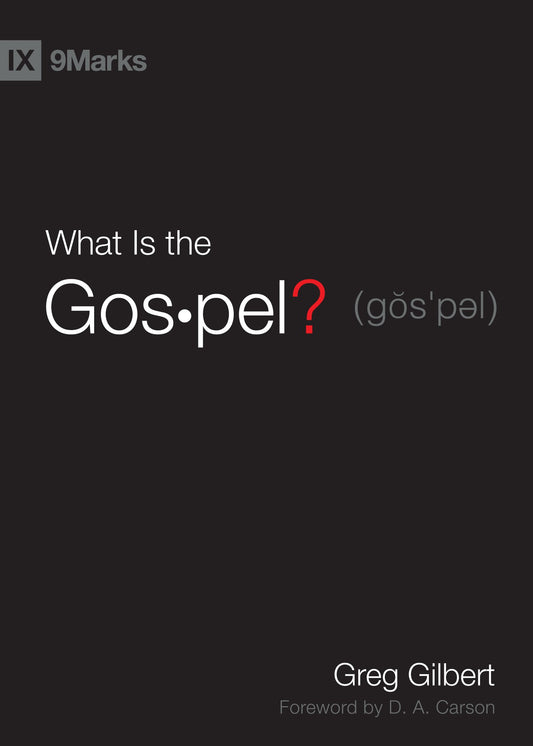 What Is the Gospel? (9Marks) The Happy Book Stack