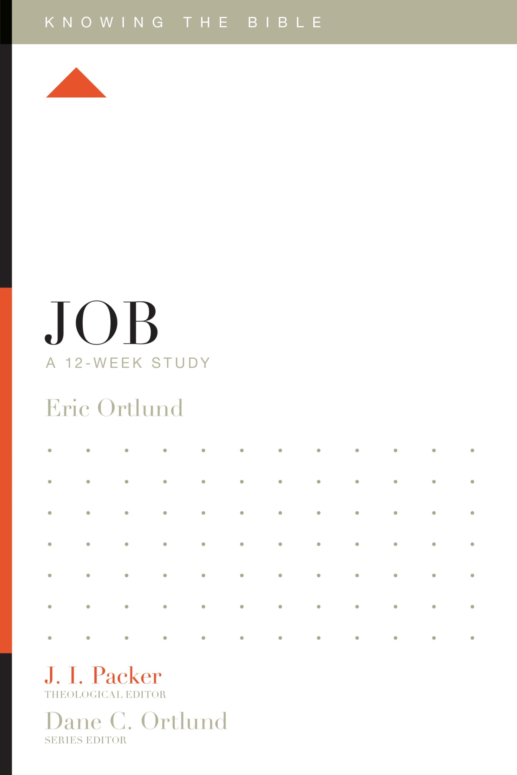 Job: A 12-Week Study (Knowing the Bible) The Happy Book Stack