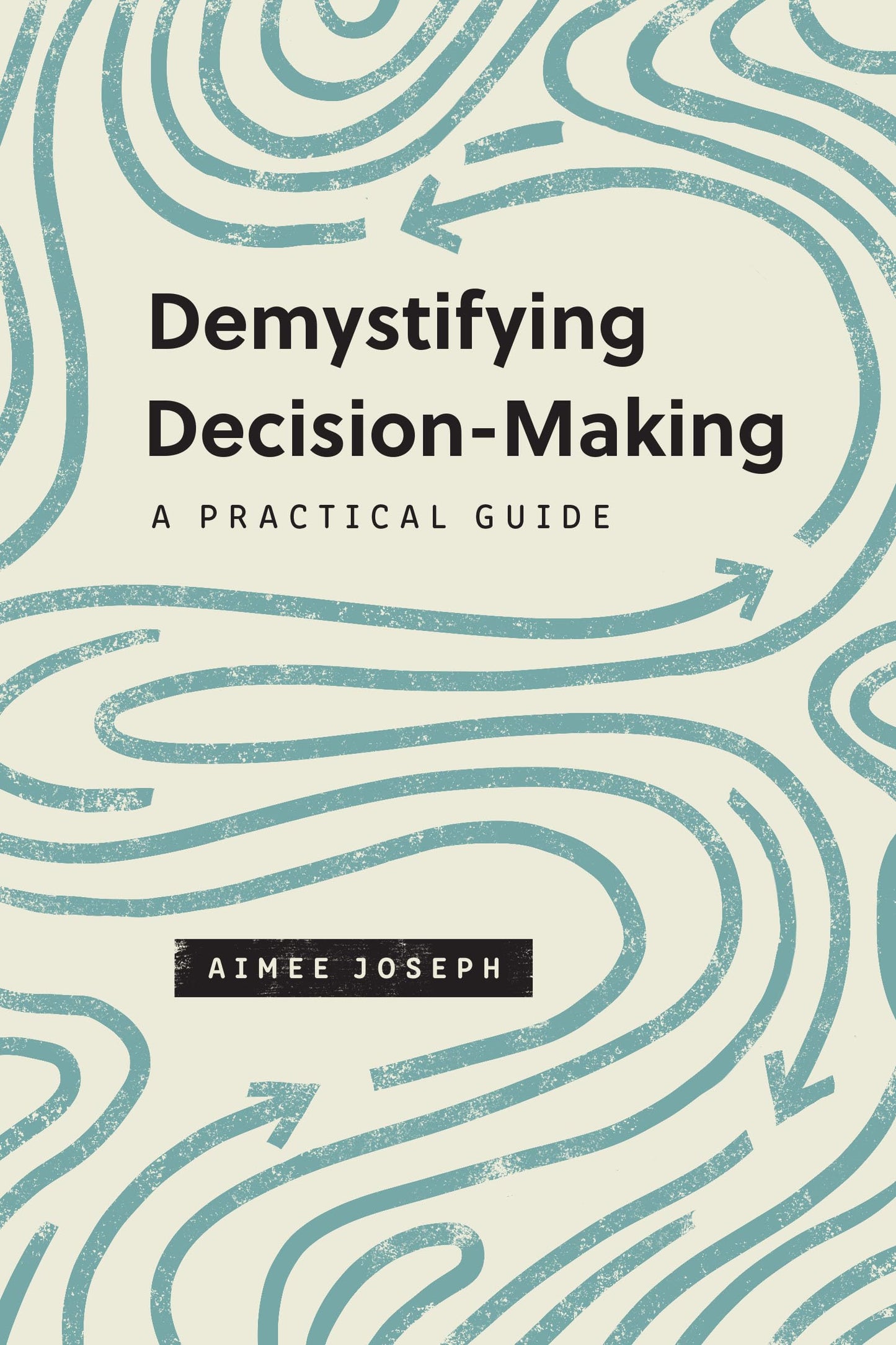 Demystifying Decision-Making: A Practical Guide (The Gospel Coalition) The Happy Book Stack