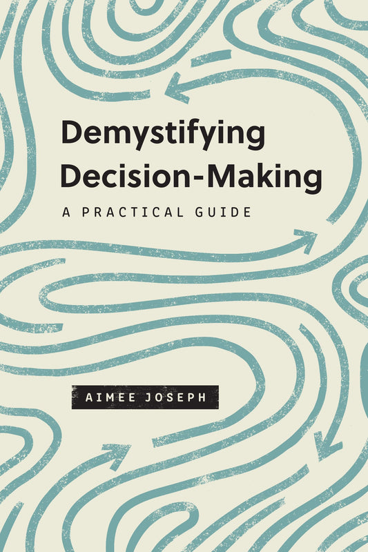 Demystifying Decision-Making: A Practical Guide (The Gospel Coalition) The Happy Book Stack