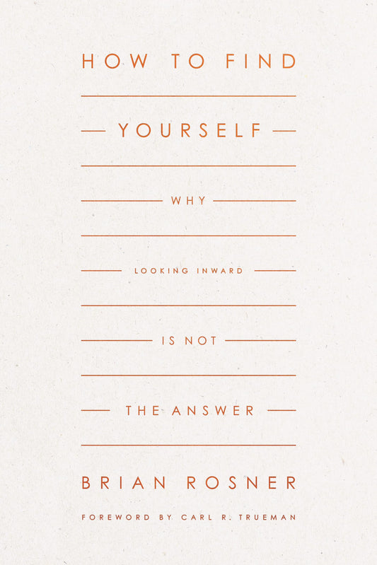 How to Find Yourself: Why Looking Inward Is Not the Answer The Happy Book Stack