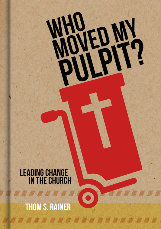 Who Moved My Pulpit?: Leading Change in the Church The Happy Book Stack