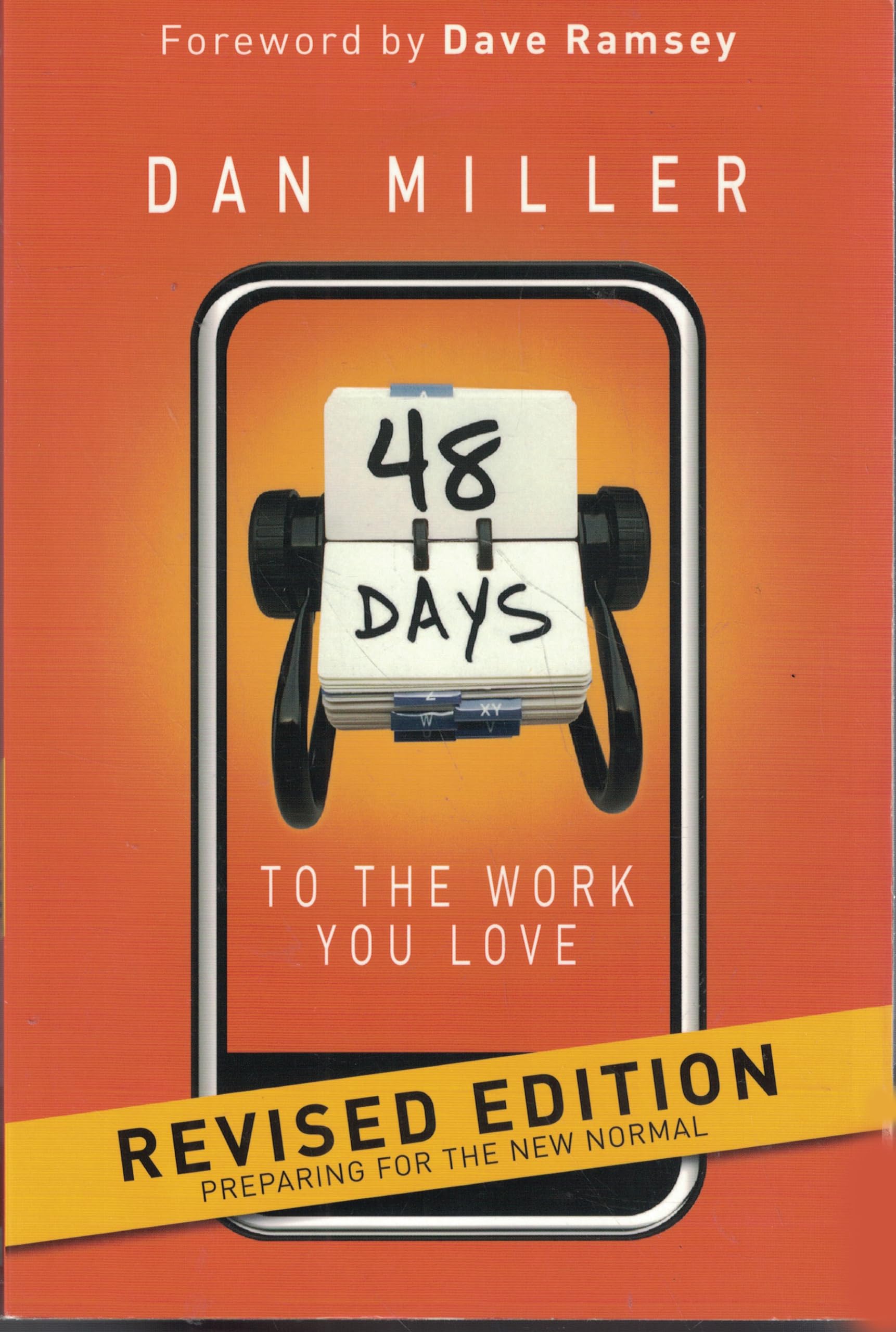 48 Days to the Work You Love: Preparing for the New Normal The Happy Book Stack