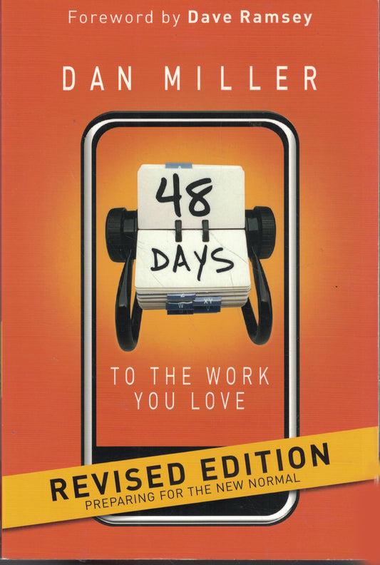 48 Days to the Work You Love: Preparing for the New Normal The Happy Book Stack