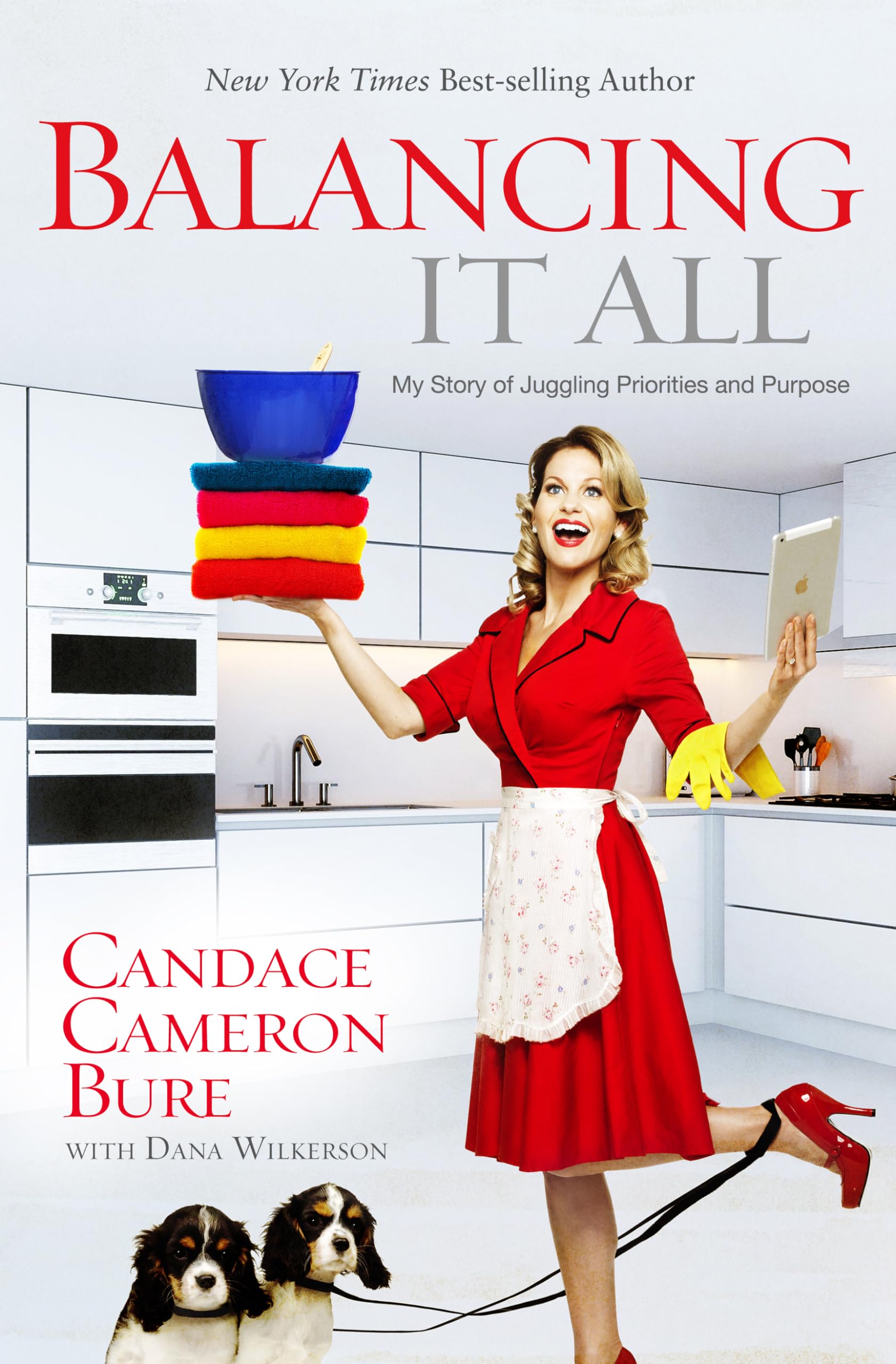 Balancing It All: My Story of Juggling Priorities and Purpose The Happy Book Stack