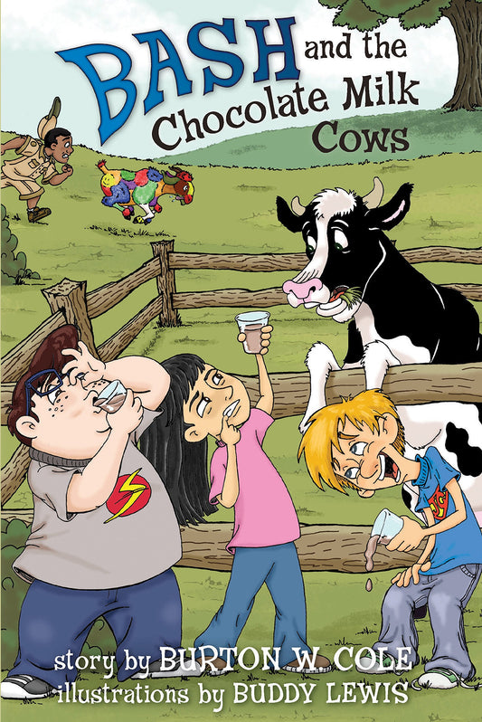 Bash and the Chocolate Milk Cows The Happy Book Stack