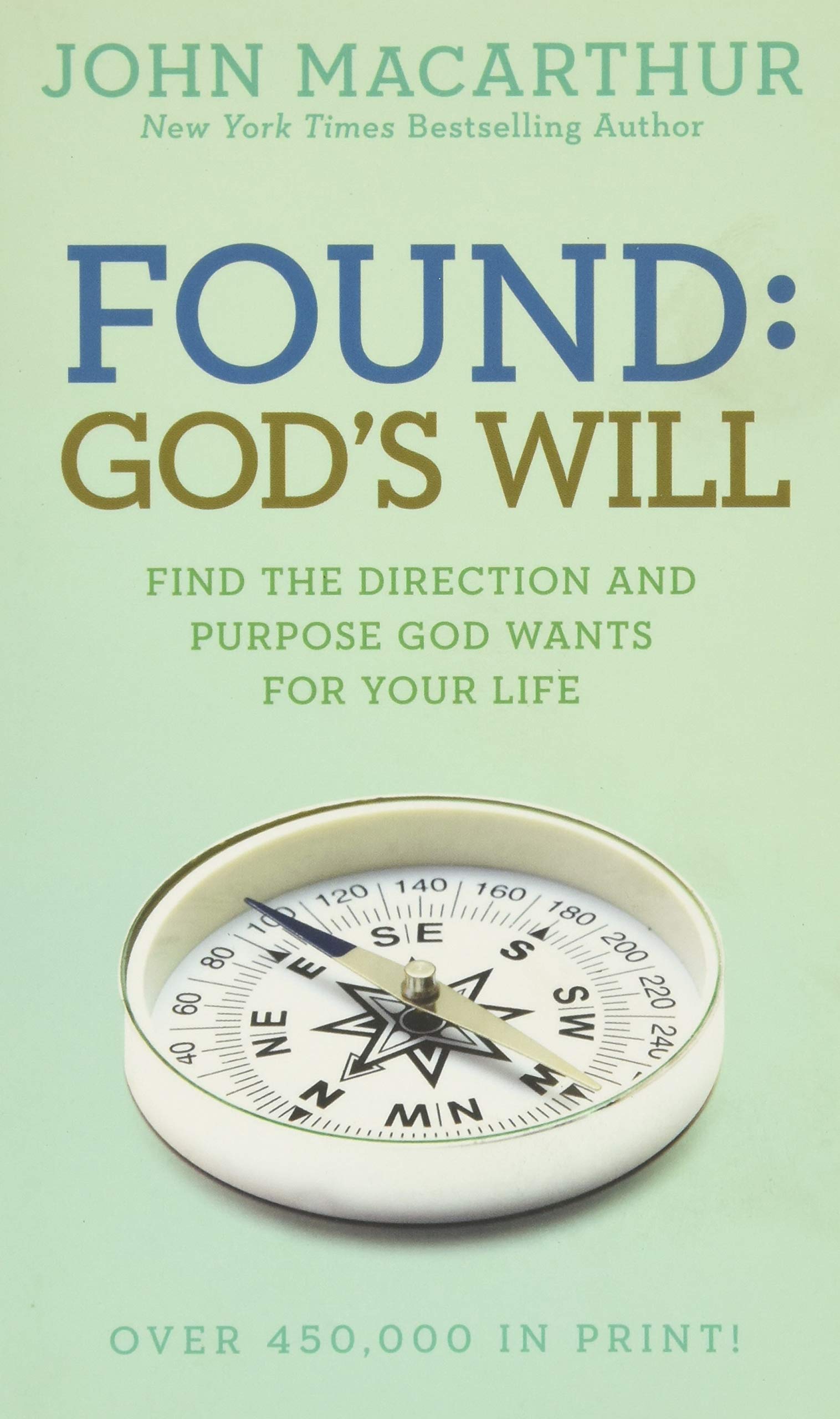 Found: God's Will (John MacArthur Study) The Happy Book Stack