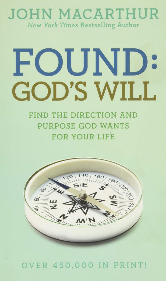 Found: God's Will (John MacArthur Study) The Happy Book Stack