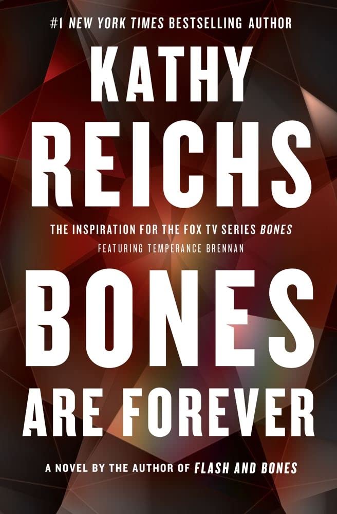 Bones Are Forever: A Novel (15) (A Temperance Brennan Novel) The Happy Book Stack